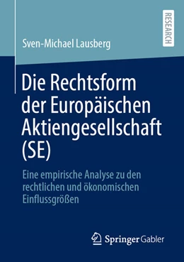 Abbildung von Lausberg | Die Rechtsform der Europäischen Aktiengesellschaft (SE) | 1. Auflage | 2025 | beck-shop.de