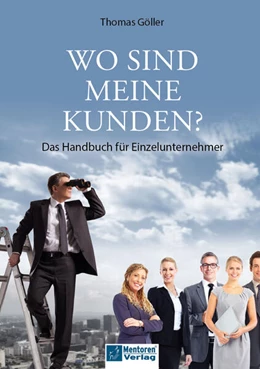 Abbildung von Göller | Wo sind meine Kunden? | 1. Auflage | 2025 | beck-shop.de