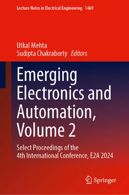 Abbildung von Mehta / Chakraborty | Emerging Electronics and Automation, Volume 2 | 1. Auflage | 2025 | beck-shop.de