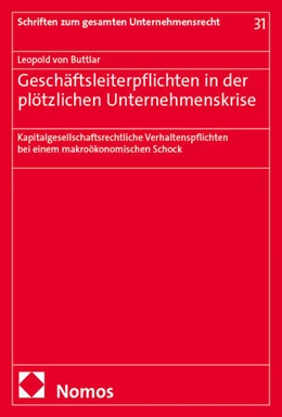 Abbildung von von Buttlar | Geschäftsleiterpflichten in der plötzlichen Unternehmenskrise | 1. Auflage | 2025 | 31 | beck-shop.de