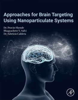 Abbildung von Salvi / Shende | Approaches for Brain Targeting Using Nanoparticulate Systems | 1. Auflage | 2026 | beck-shop.de