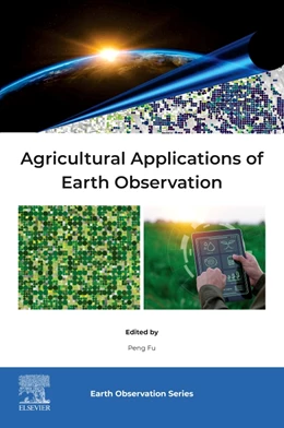 Abbildung von Fu | Agricultural Applications of Earth Observation | 1. Auflage | 2026 | beck-shop.de