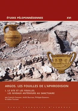 Abbildung von Croissant / Balitsari | Argos. Les fouilles de l'Aphrodision | 1. Auflage | 2024 | beck-shop.de