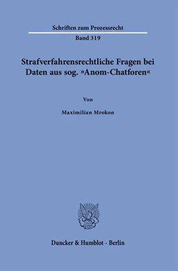 Abbildung von Mrokon | Strafverfahrensrechtliche Fragen bei Daten aus sog. 