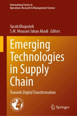 Abbildung von Khojasteh / Jahan Abadi | Emerging Technologies in Supply Chain | 1. Auflage | 2025 | beck-shop.de
