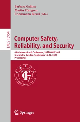 Abbildung von Gallina / Törngren | Computer Safety, Reliability, and Security | 1. Auflage | 2025 | beck-shop.de