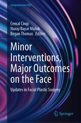 Abbildung von Cingi / Bayar Muluk | Minor Interventions, Major Outcomes on the Face | 1. Auflage | 2025 | beck-shop.de