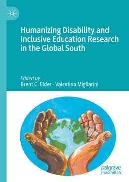 Abbildung von Elder / Migliarini | Humanizing Disability and Inclusive Education Research in the Global South | 1. Auflage | 2025 | beck-shop.de