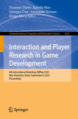 Abbildung von Darin / Rios | Interaction and Player Research in Game Development | 1. Auflage | 2025 | beck-shop.de