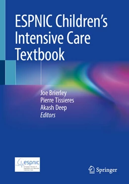 Abbildung von Brierley / Tissieres | ESPNIC Children's Intensive Care Textbook | 1. Auflage | 2025 | beck-shop.de