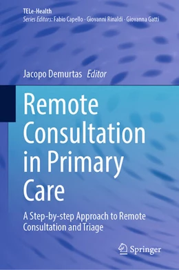 Abbildung von Demurtas | Remote Consultation in Primary Care | 1. Auflage | 2025 | beck-shop.de
