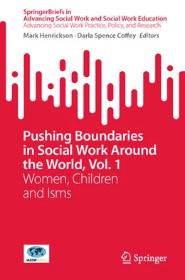 Abbildung von Henrickson / Coffey | Pushing Boundaries in Social Work Around the World, Vol. 1 | 1. Auflage | 2025 | beck-shop.de