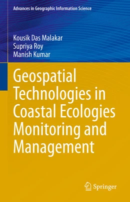 Abbildung von Malakar / Roy | Geospatial Technologies in Coastal Ecologies Monitoring and Management | 1. Auflage | 2025 | beck-shop.de