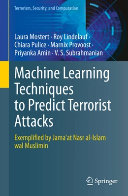 Abbildung von Mostert / Lindelauf | Machine Learning Techniques to Predict Terrorist Attacks | 1. Auflage | 2025 | beck-shop.de