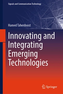 Abbildung von Taherdoost | Innovating and Integrating Emerging Technologies | 1. Auflage | 2025 | beck-shop.de
