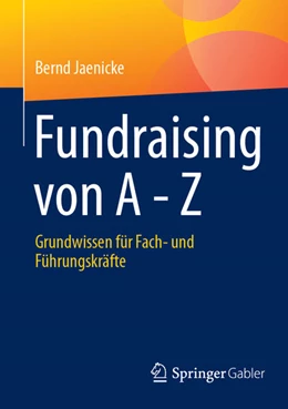 Abbildung von Jaenicke | Fundraising von A - Z | 1. Auflage | 2025 | beck-shop.de