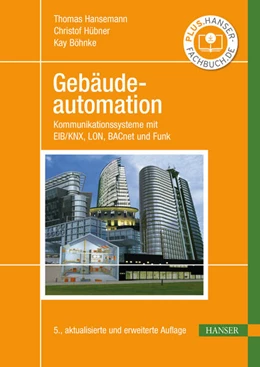 Abbildung von Hansemann / Hübner | Gebäudeautomation | 5. Auflage | 2025 | beck-shop.de