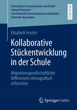 Abbildung von Fessler | Kollaborative Stückentwicklung in der Schule | 1. Auflage | 2025 | beck-shop.de
