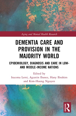 Abbildung von Leroi / Ibanez | Dementia Care and Provision in the Majority World | 1. Auflage | 2025 | beck-shop.de