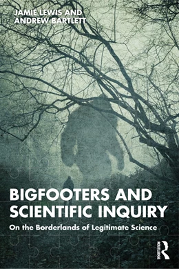 Abbildung von Lewis / Bartlett | Bigfooters and Scientific Inquiry | 1. Auflage | 2025 | beck-shop.de