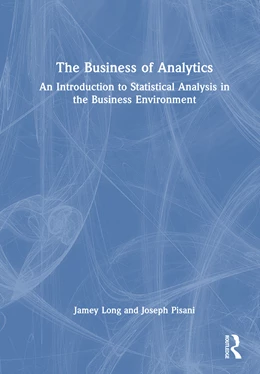Abbildung von Long / Pisani | The Business of Analytics | 1. Auflage | 2025 | beck-shop.de