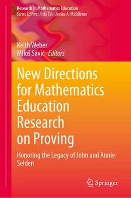 Abbildung von Weber / Savic | New Directions for Mathematics Education Research on Proving | 1. Auflage | 2025 | beck-shop.de