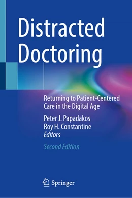 Abbildung von Papadakos / Constantine | Distracted Doctoring | 2. Auflage | 2025 | beck-shop.de