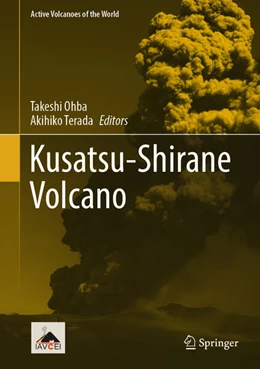 Abbildung von Ohba / Terada | Kusatsu-Shirane Volcano | 1. Auflage | 2025 | beck-shop.de