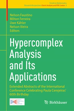 Abbildung von Faustino / Ferreira | Hypercomplex Analysis and Its Applications | 1. Auflage | 2025 | beck-shop.de
