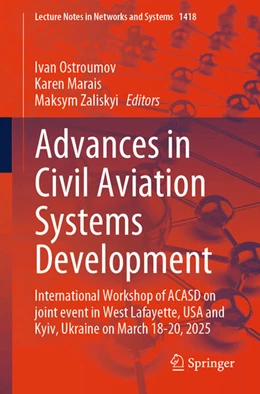 Abbildung von Ostroumov / Marais | Advances in Civil Aviation Systems Development | 1. Auflage | 2025 | beck-shop.de