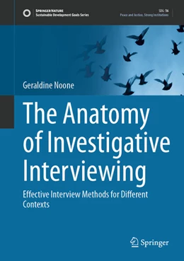 Abbildung von Noone | The Anatomy of Investigative Interviewing | 1. Auflage | 2025 | beck-shop.de