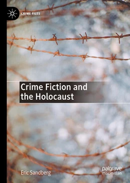 Abbildung von Sandberg | Crime Fiction and the Holocaust | 1. Auflage | 2025 | beck-shop.de