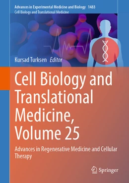 Abbildung von Turksen | Cell Biology and Translational Medicine, Volume 25 | 1. Auflage | 2025 | beck-shop.de