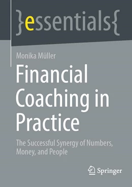 Abbildung von Müller | Financial Coaching in Practice | 1. Auflage | 2025 | beck-shop.de