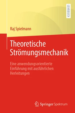 Abbildung von Spielmann | Theoretische Strömungsmechanik | 1. Auflage | 2025 | beck-shop.de