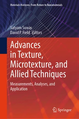 Abbildung von Suwas / Field | Advances in Texture, Microtexture, and Allied Techniques | 1. Auflage | 2025 | beck-shop.de