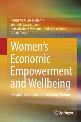 Abbildung von Che Hashim / Jayasingam | Women's Economic Empowerment and Wellbeing | 1. Auflage | 2025 | beck-shop.de