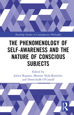 Abbildung von O'Conaill / Bugnon | The Phenomenology of Self-Awareness and the Nature of Conscious Subjects | 1. Auflage | 2025 | beck-shop.de