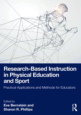 Abbildung von Bernstein / Phillips | Research-Based Instruction in Physical Education and Sport | 1. Auflage | 2025 | beck-shop.de