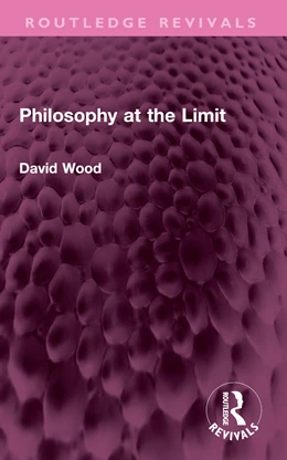 Abbildung von Wood | Philosophy at the Limit | 1. Auflage | 2025 | beck-shop.de