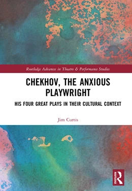 Abbildung von Curtis | Chekhov, The Anxious Playwright | 1. Auflage | 2025 | beck-shop.de