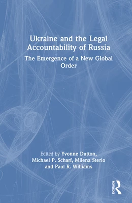 Abbildung von Scharf / Sterio | Ukraine and the Legal Accountability of Russia | 1. Auflage | 2025 | beck-shop.de
