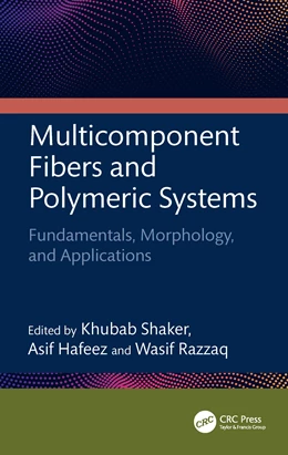 Abbildung von Hafeez / Shaker | Multicomponent Fibers and Polymeric Systems | 1. Auflage | 2025 | beck-shop.de