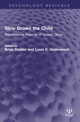Abbildung von Stabler / Underwood | Slow Grows the Child | 1. Auflage | 2025 | beck-shop.de