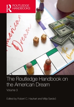 Abbildung von Sardoc / Hauhart | Routledge Handbook on the American Dream, Volume 3 | 1. Auflage | 2025 | beck-shop.de