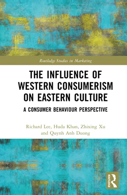 Abbildung von Khan / Rashid Saeed | The Influence of Western Consumerism on Eastern Culture | 1. Auflage | 2026 | beck-shop.de