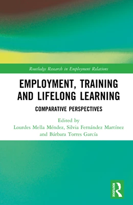 Abbildung von Torres Garcia / Mella Mendez | Employment, Training and Lifelong Learning | 1. Auflage | 2025 | beck-shop.de