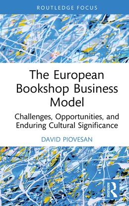 Abbildung von Piovesan | The European Bookshop Business Model | 1. Auflage | 2025 | beck-shop.de