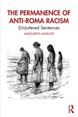 Abbildung von Matache | The Permanence of Anti-Roma Racism | 1. Auflage | 2025 | beck-shop.de