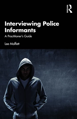 Abbildung von Moffett | Interviewing Police Informants | 1. Auflage | 2025 | beck-shop.de
